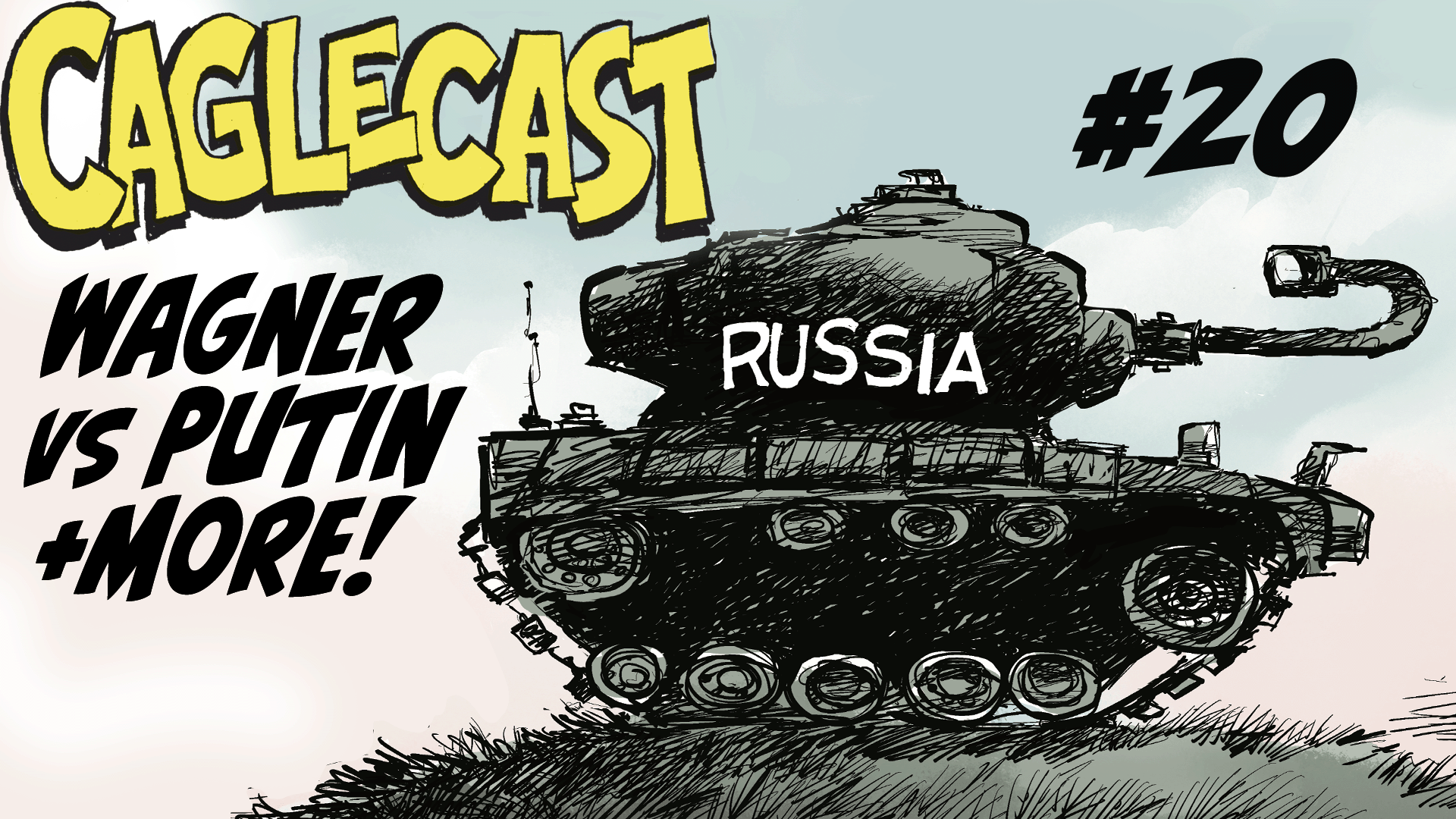 Wagner vs Putin - Russia Cartoons, A.I. and so Much More! #20 poster